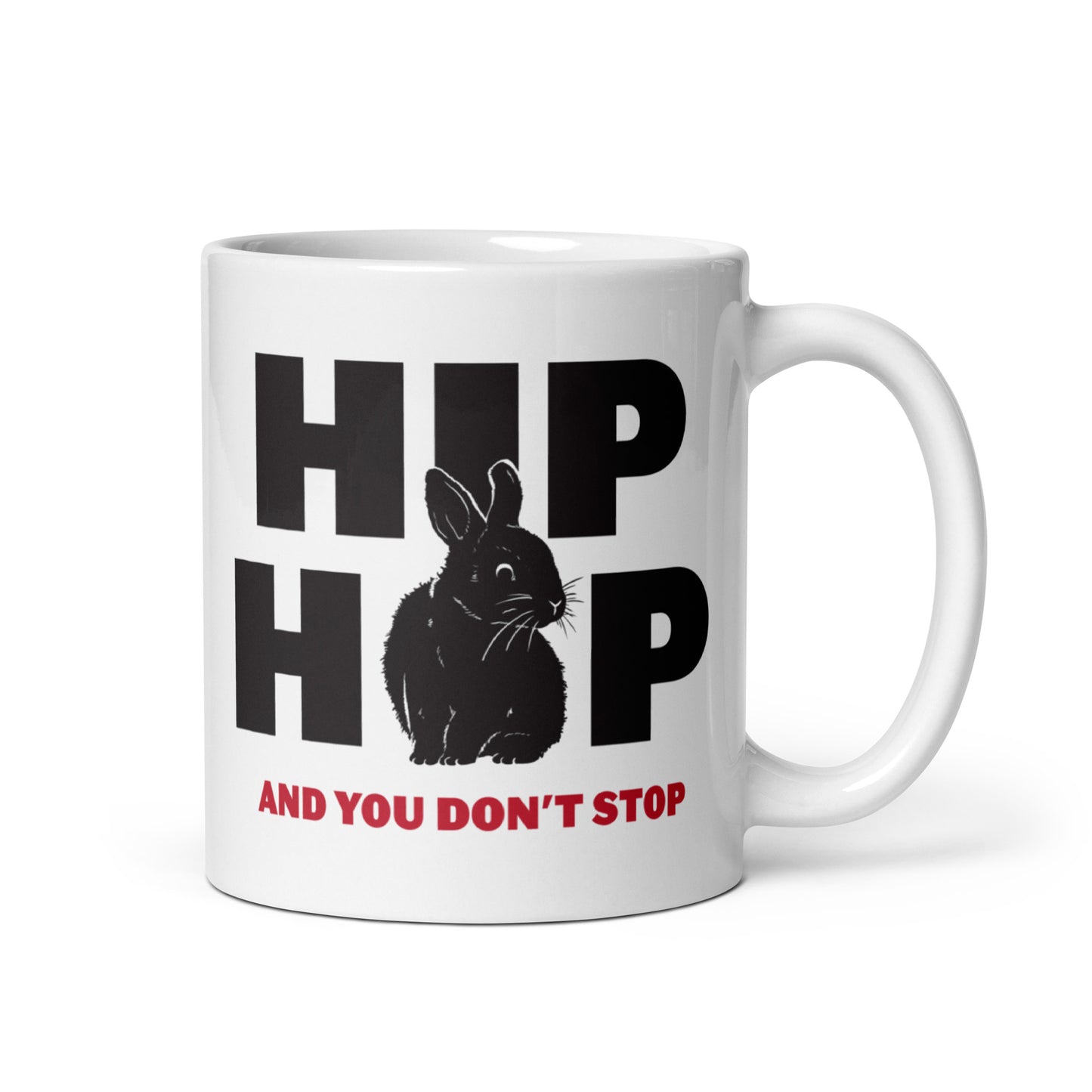 Hip Hop And You Don't Stop Mug