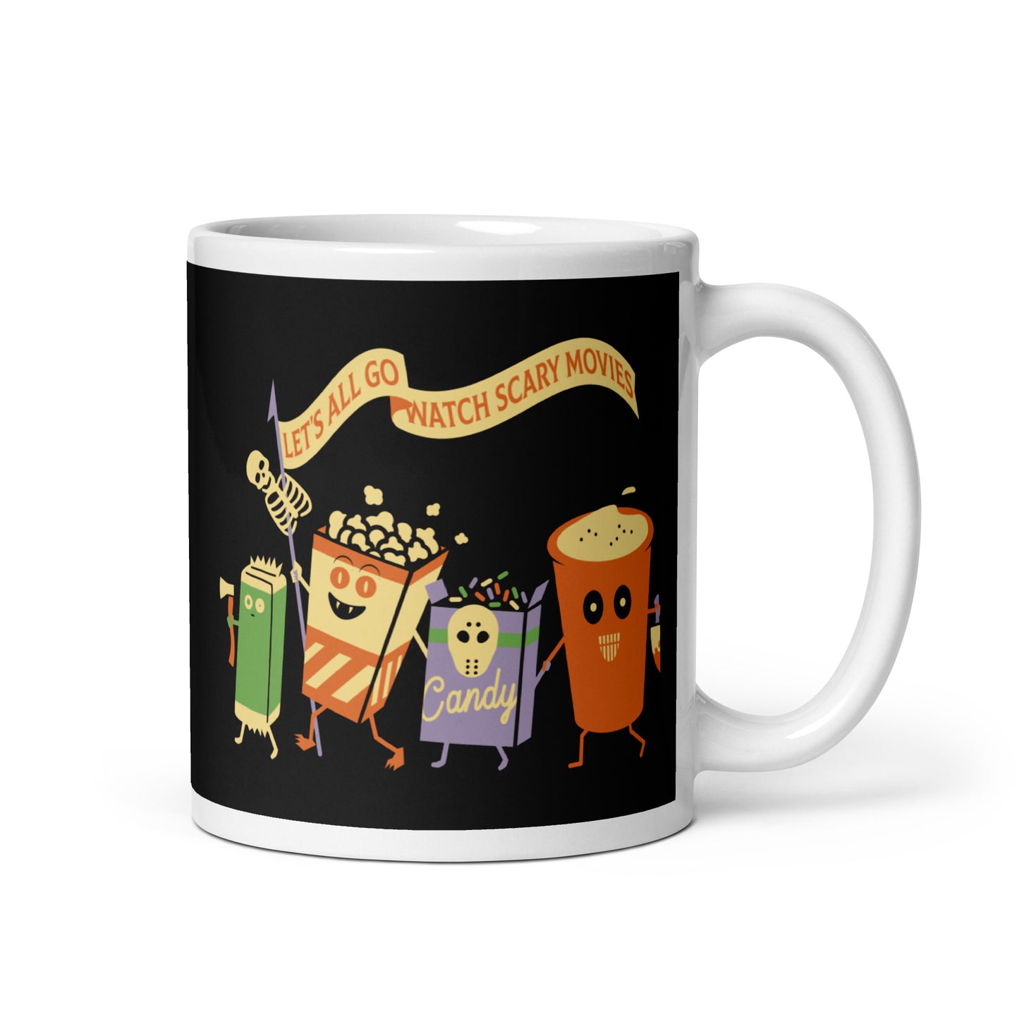 Let's All Go Watch Scary Movies Mug