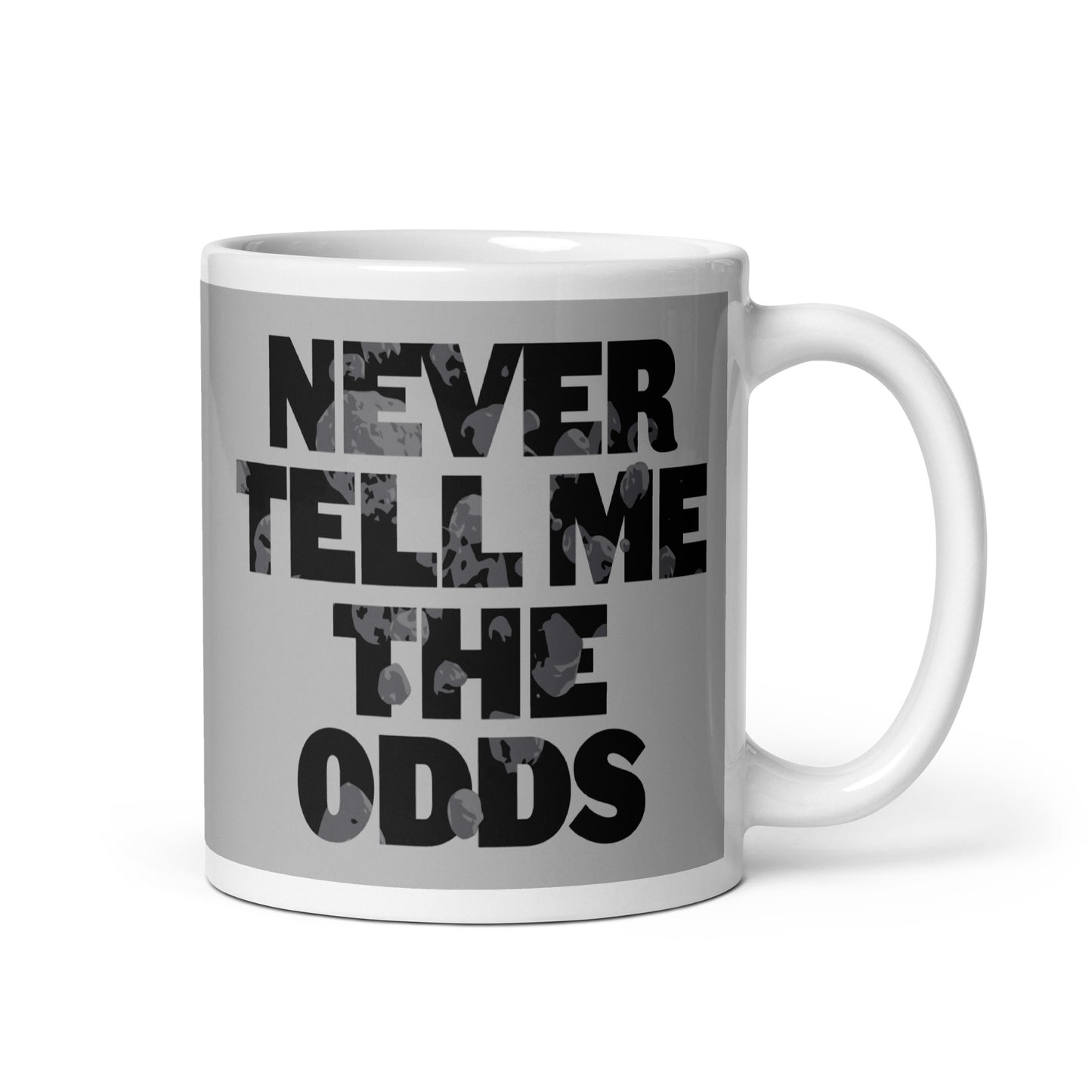 Never Tell Me The Odds Mug