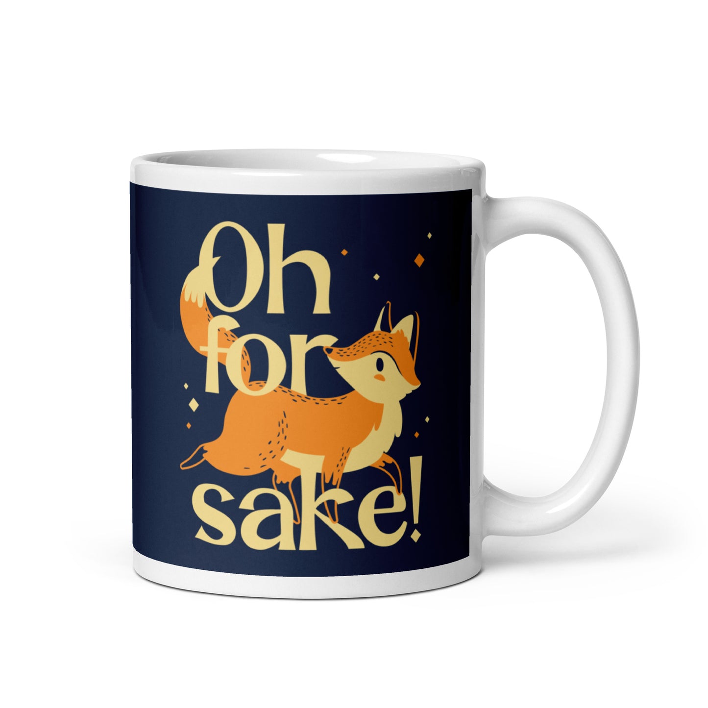 Oh For Fox Sake! Mug