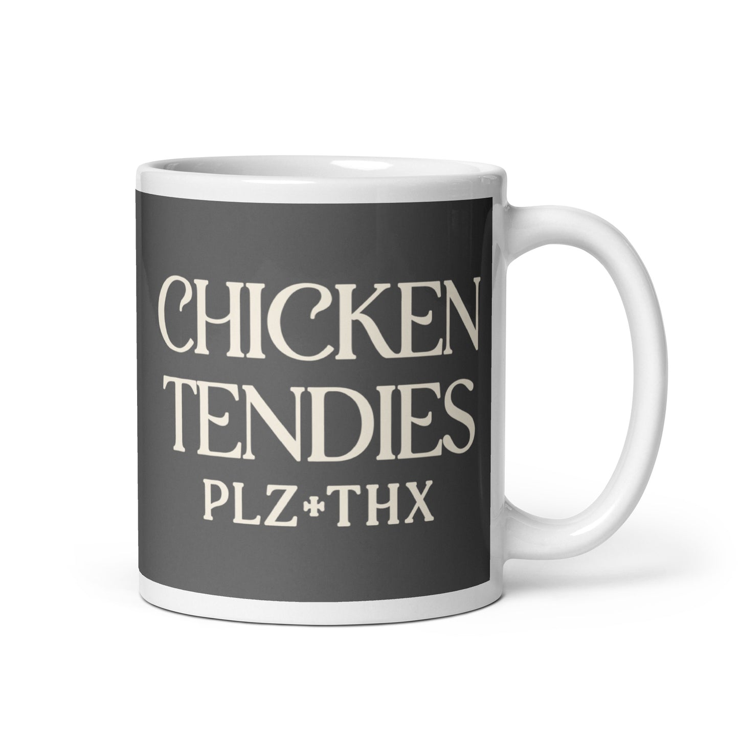 Chicken Tendies Plz Thx Mug