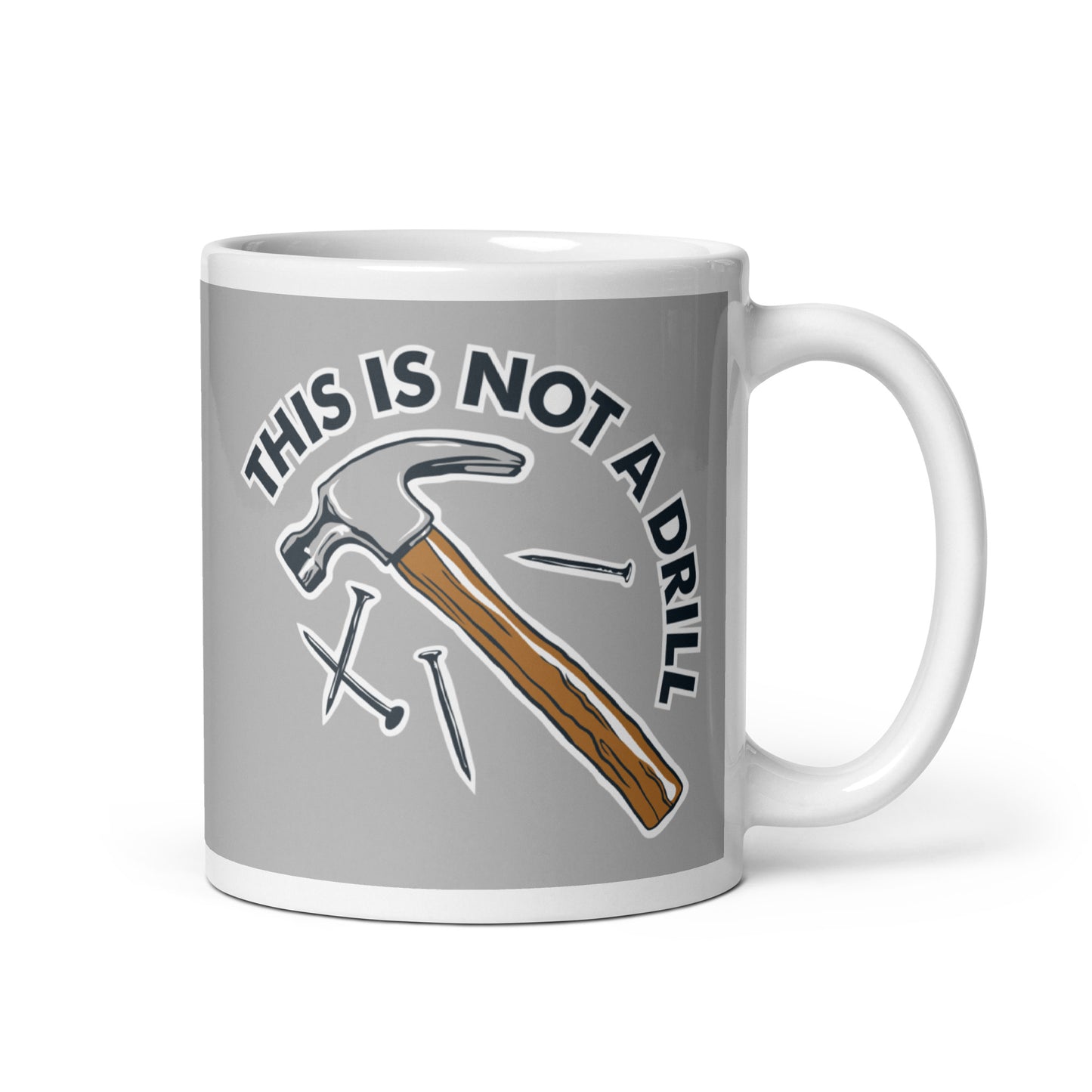 This Is Not A Drill Mug