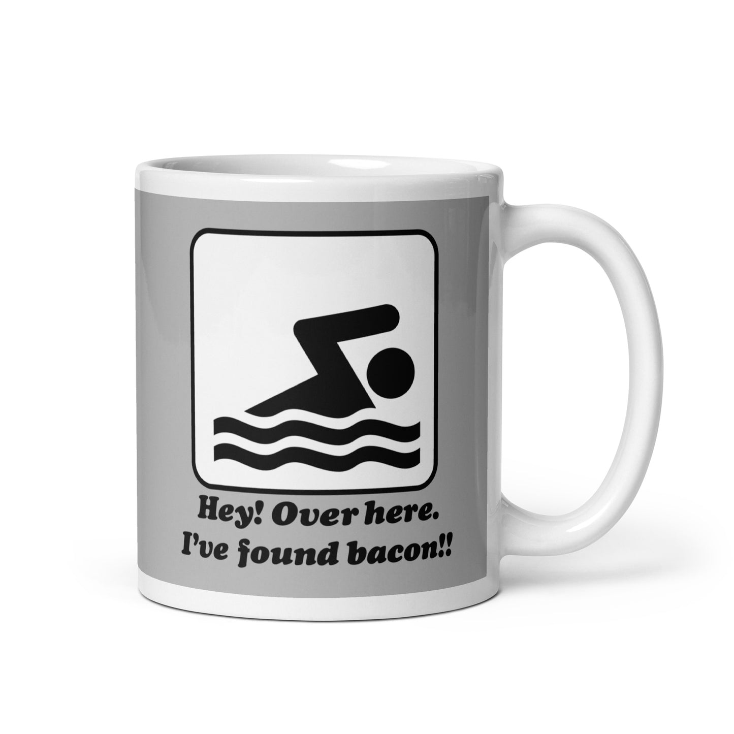 I've Found Bacon! Mug