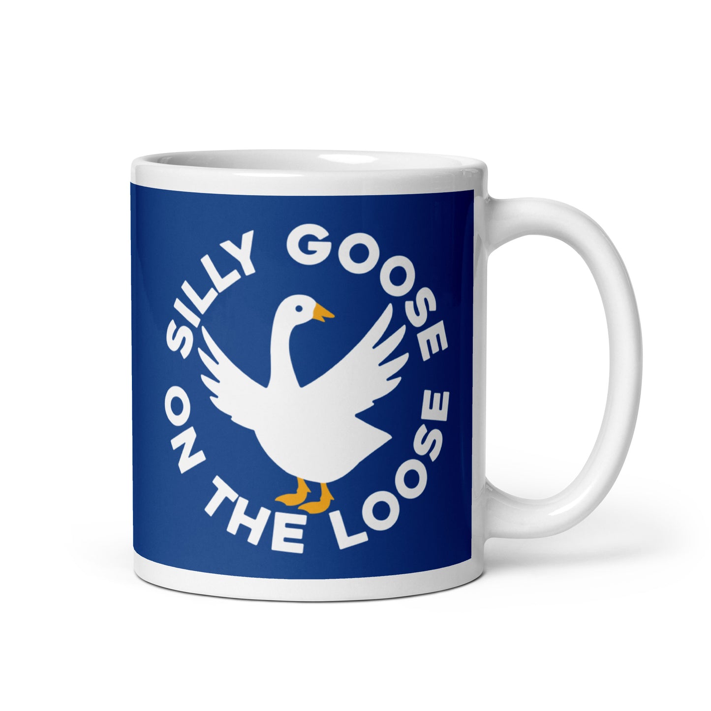 Silly Goose On The Loose Mug