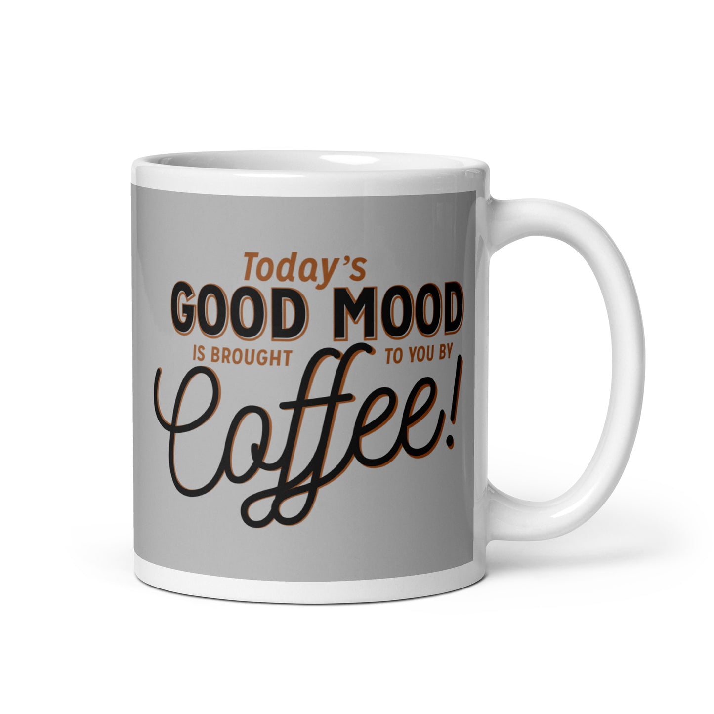 Today's Good Mood Mug