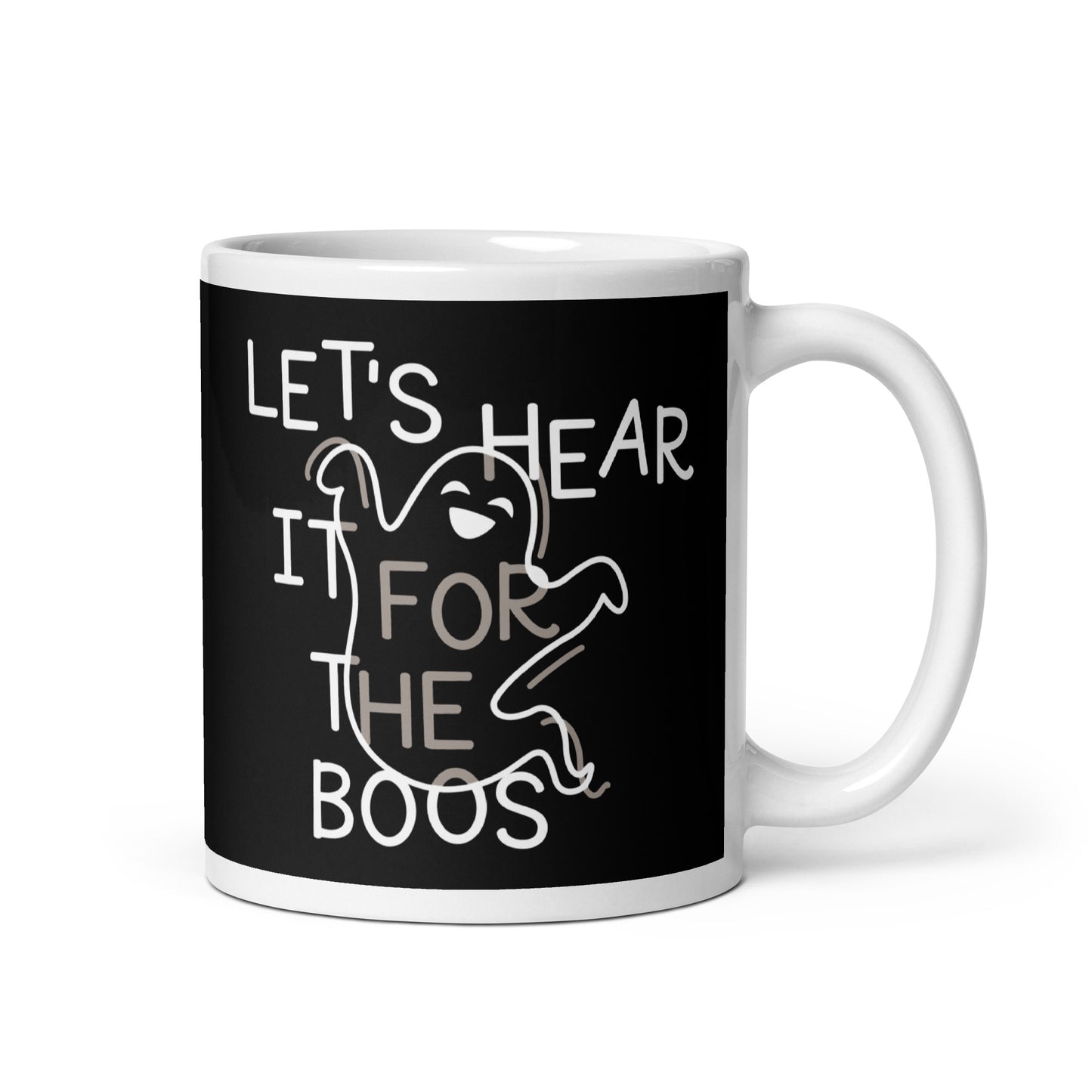 Let's Hear It For The Boos Mug