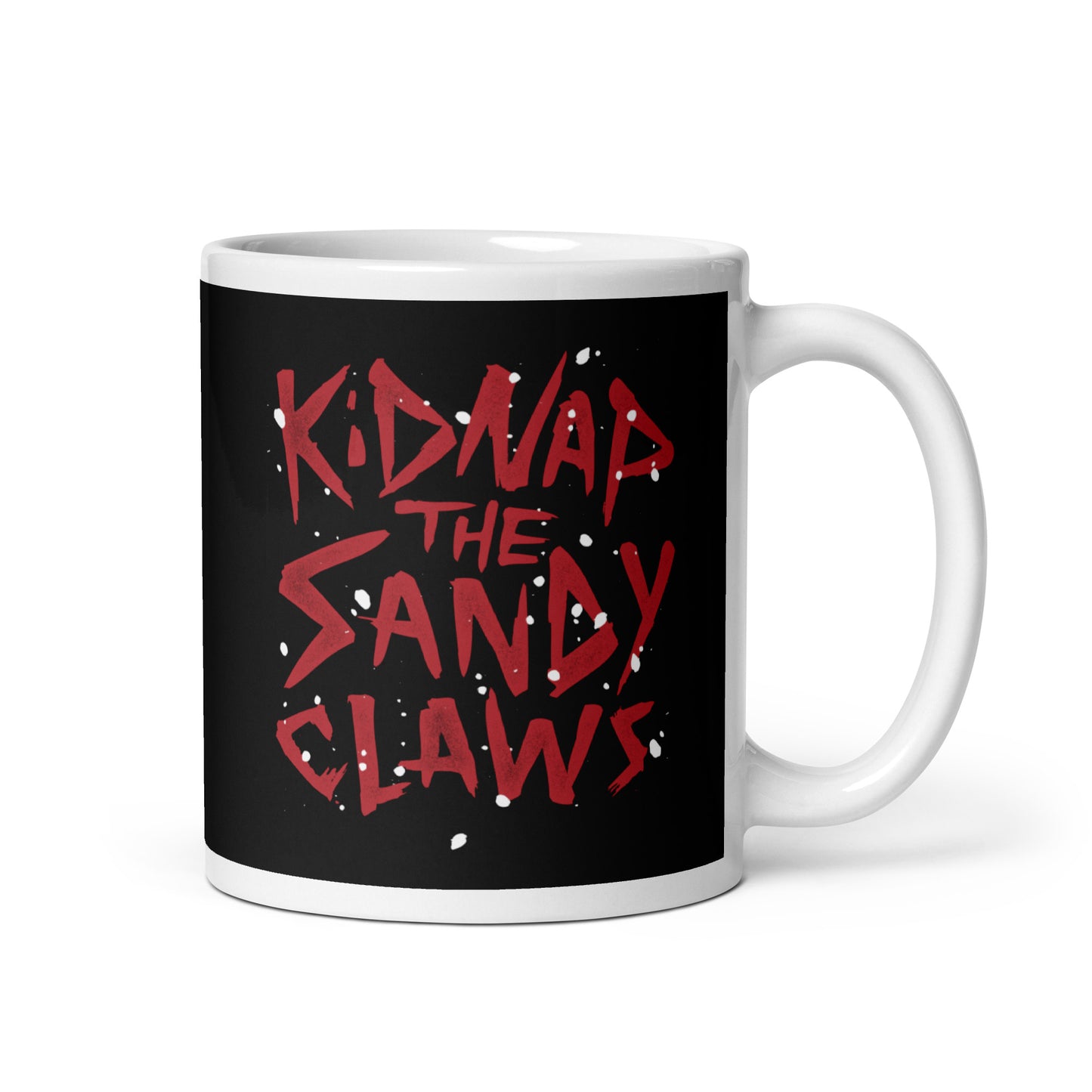 Kidnap The Sandy Claws Mug