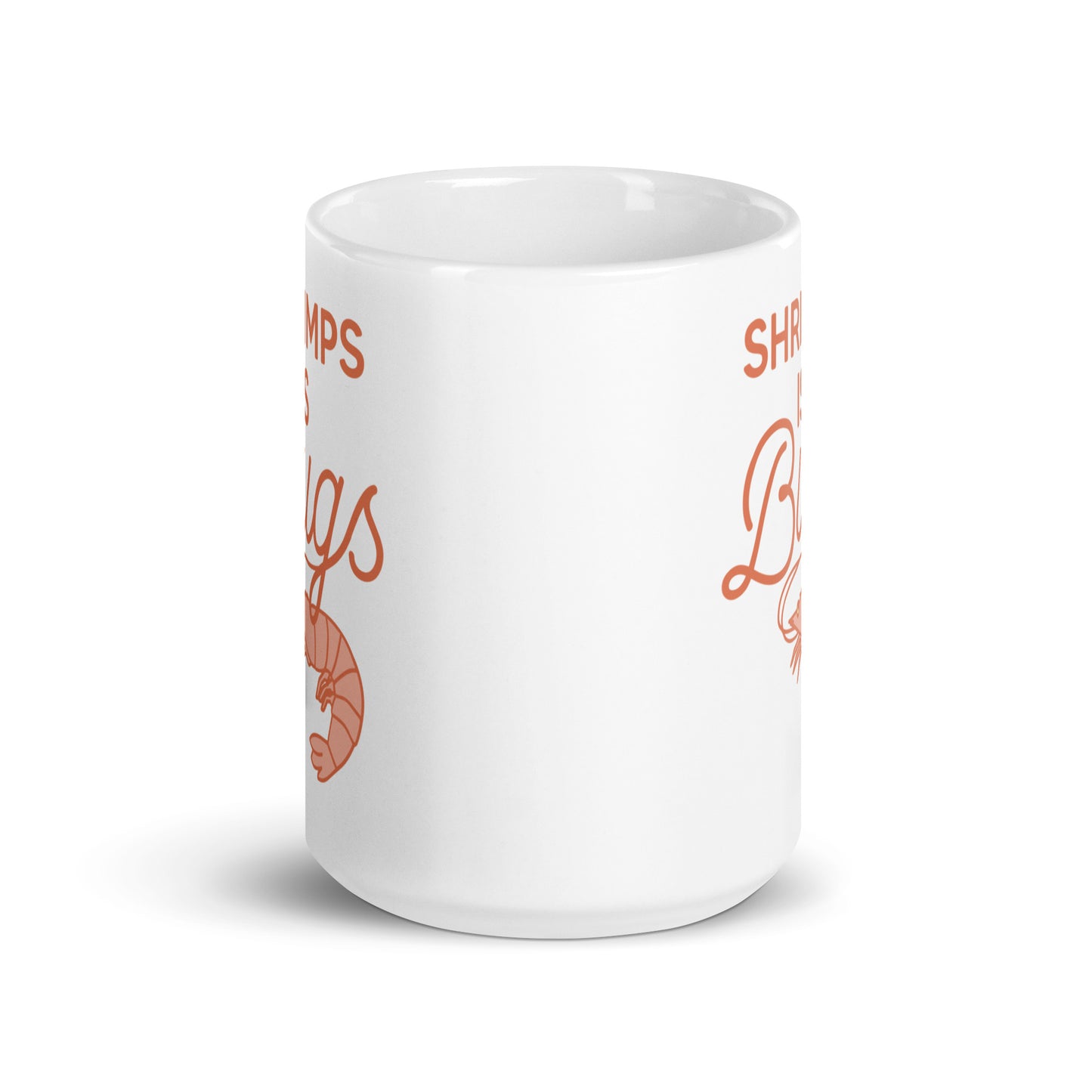 Shrimps Is Bugs Mug