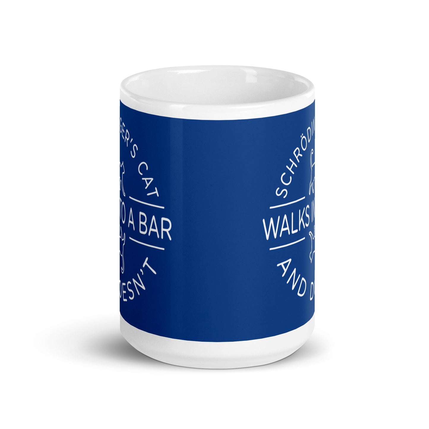 Schrodinger's Cat Walks Into A Bar Mug