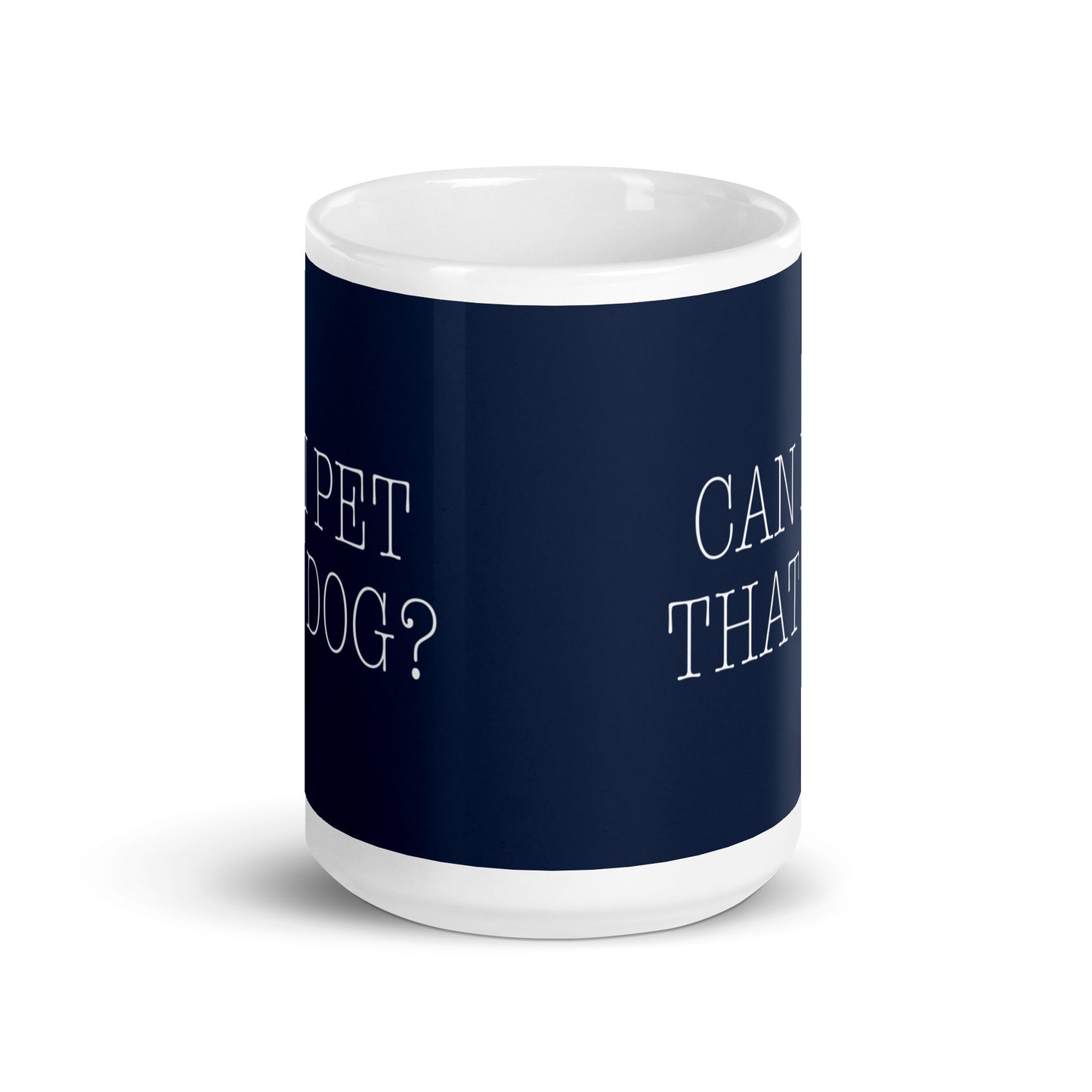 Can I Pet That Dog? Mug