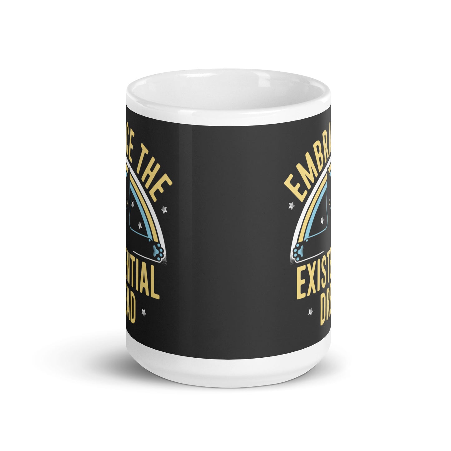 Embrace The Existential Dread Mug