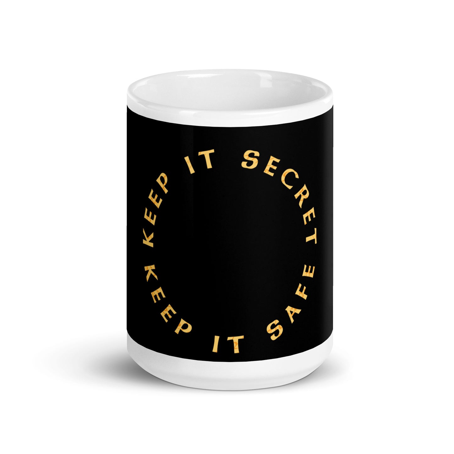 Keep It Secret Keep It Safe Mug