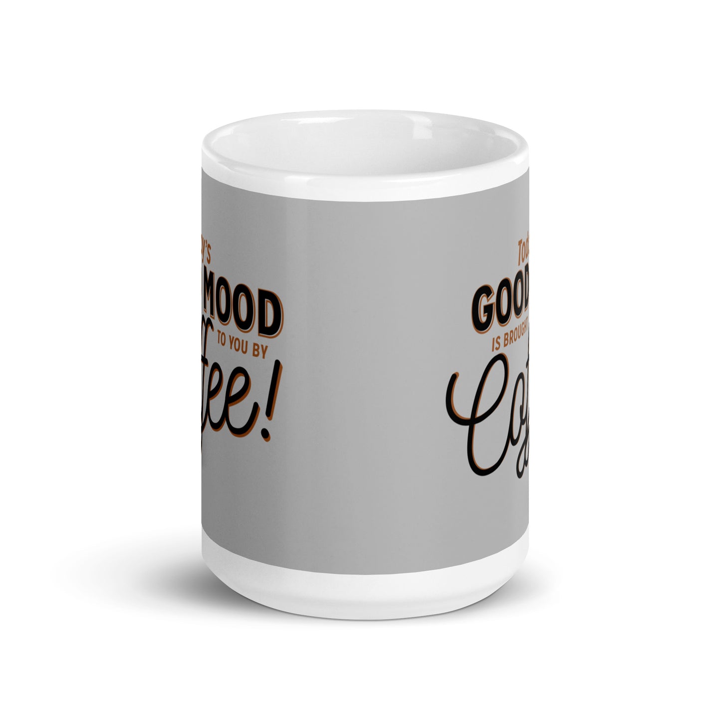 Today's Good Mood Mug