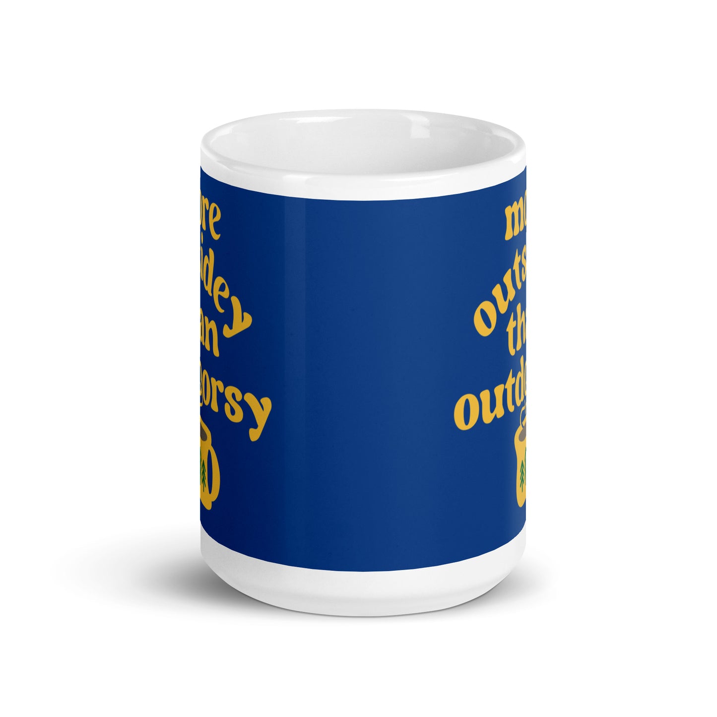 More Outsidey Than Outdoorsy Mug