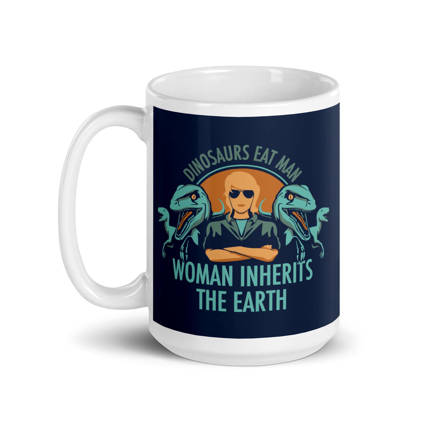 Woman Inherits The Earth Mug