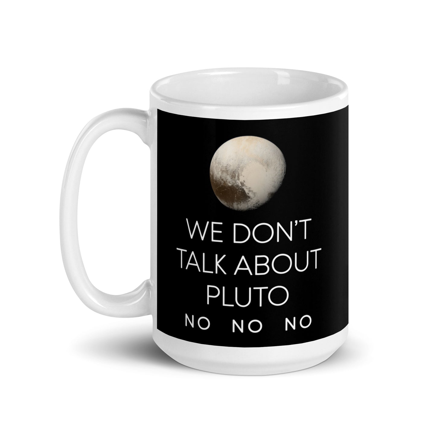 We Don't Talk About Pluto Mug