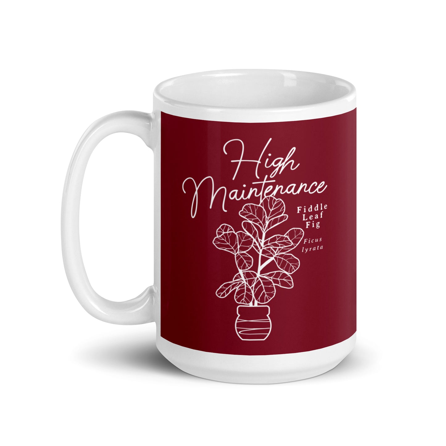 High Maintenance Mug