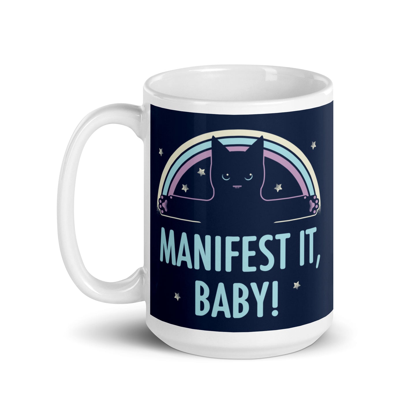 Manifest It, Baby! Mug