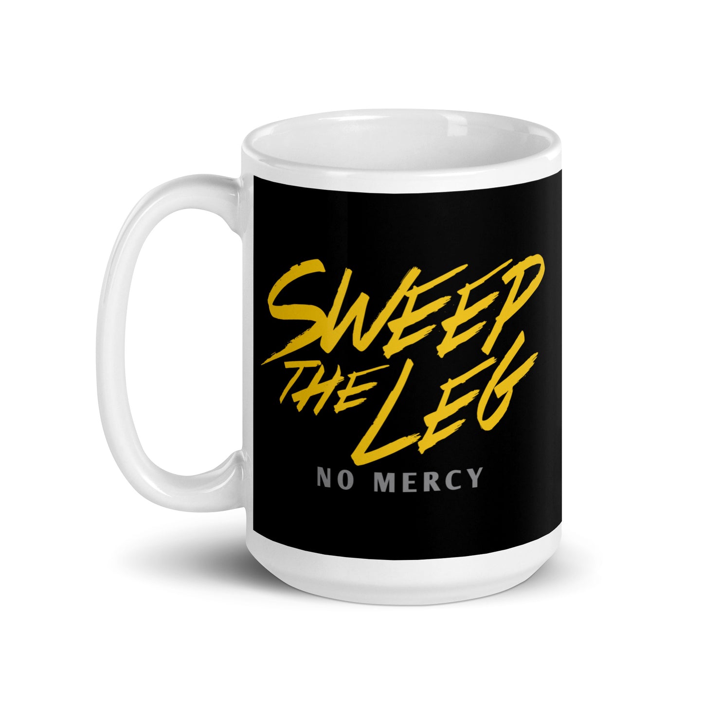 Sweep The Leg Mug