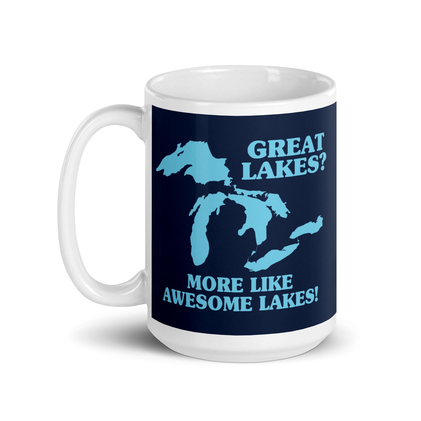 Great Lakes? Mug