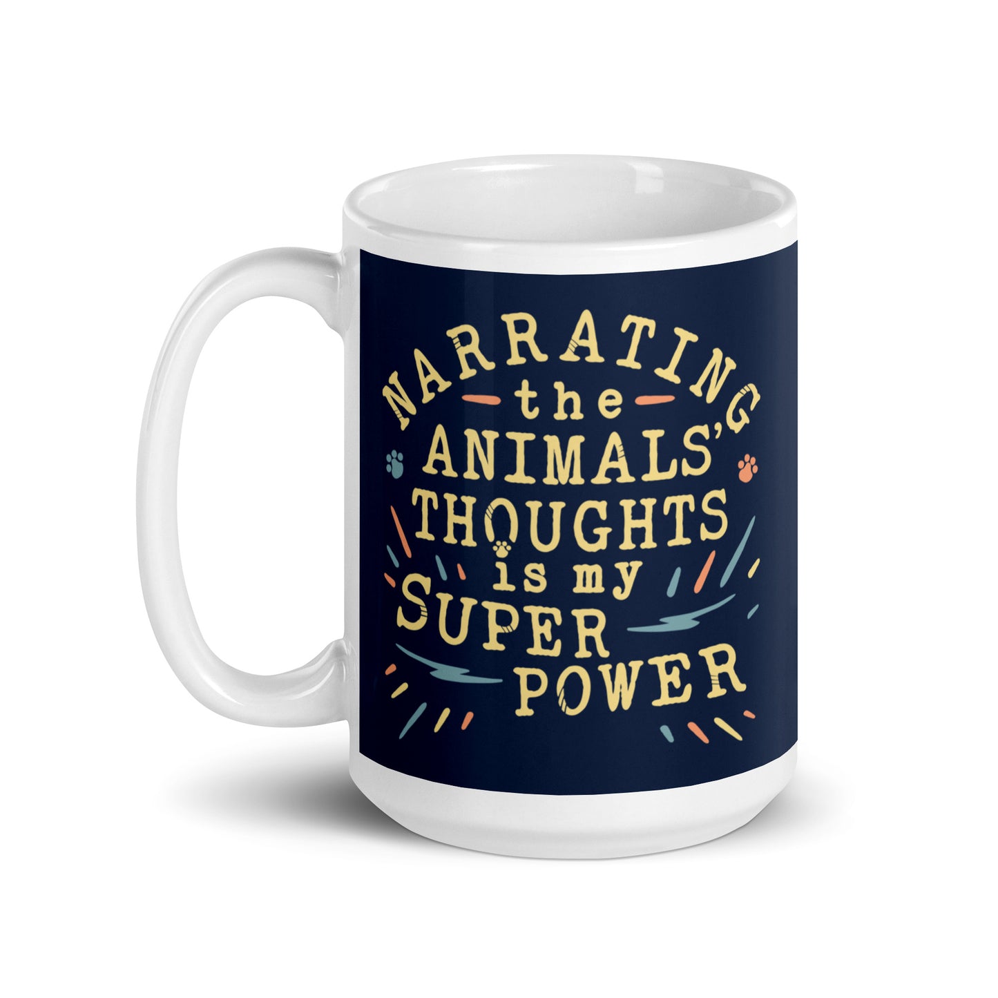 Narrating The Animals Thoughts Mug