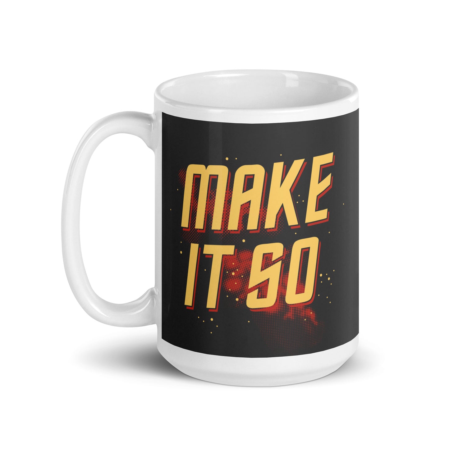 Make It So Mug