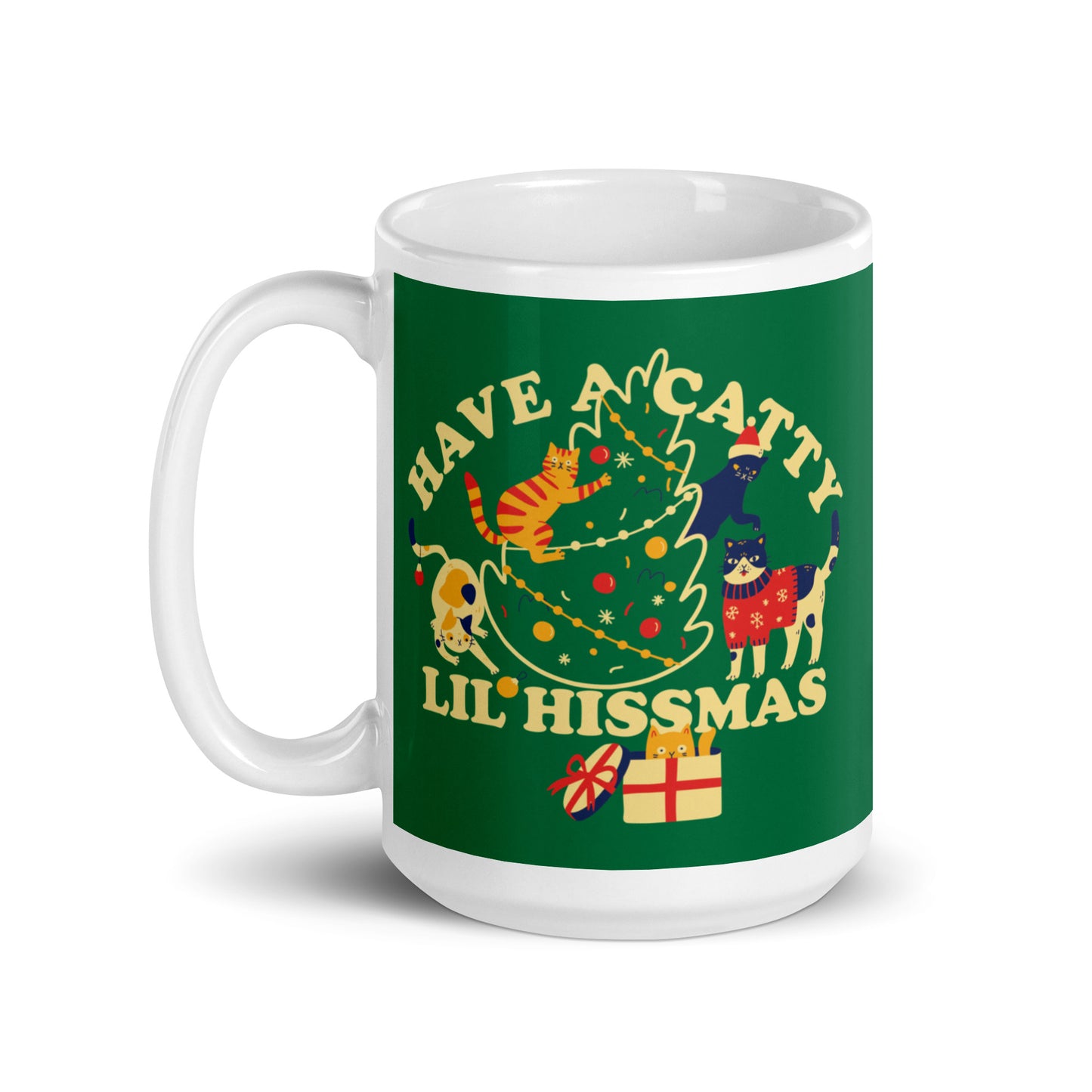 Have A Catty Lil Hissma Mug