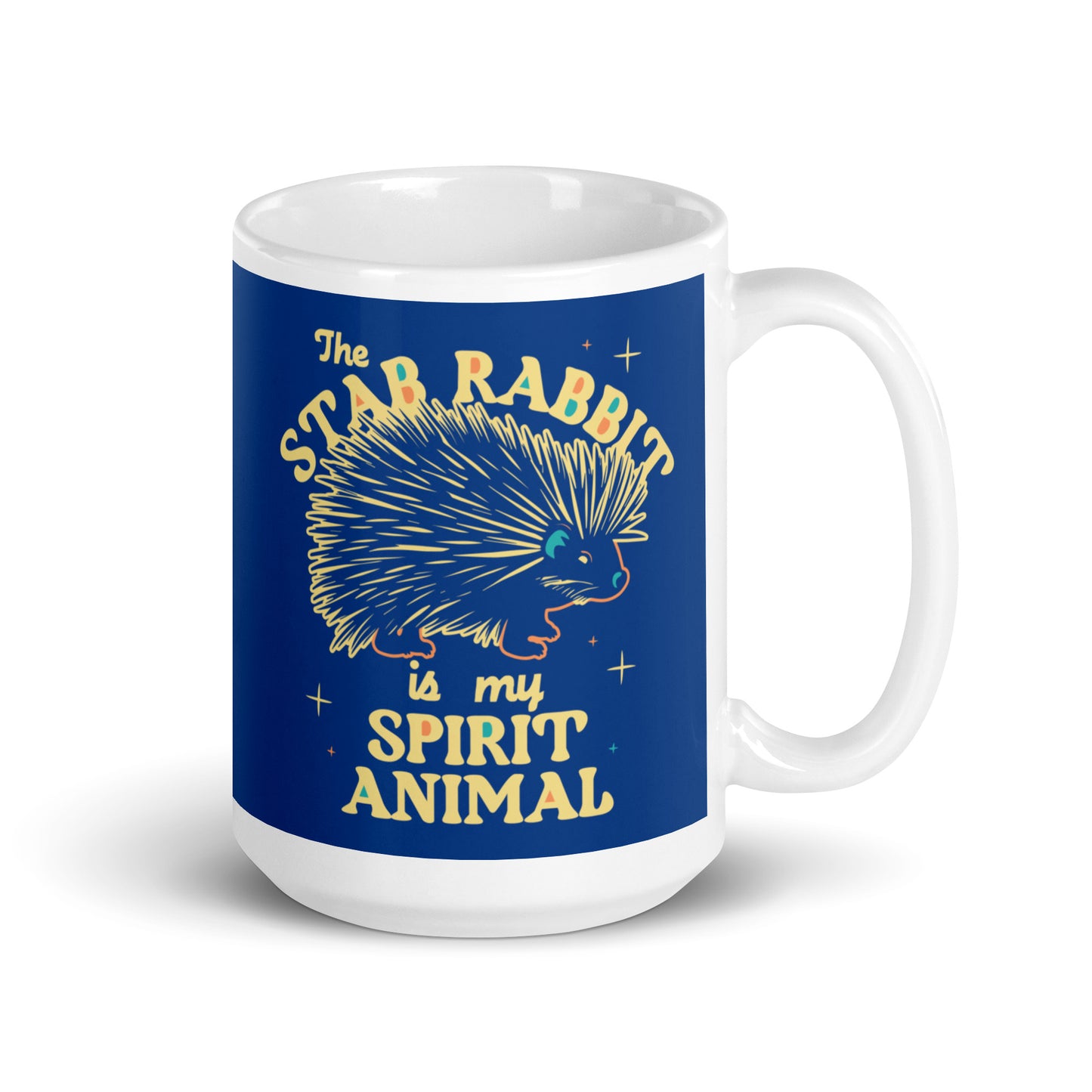 The Stab Rabbit Is My Spirit Animal Mug