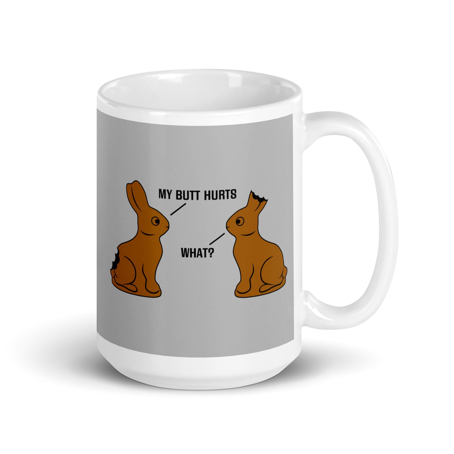 My Butt Hurts Mug