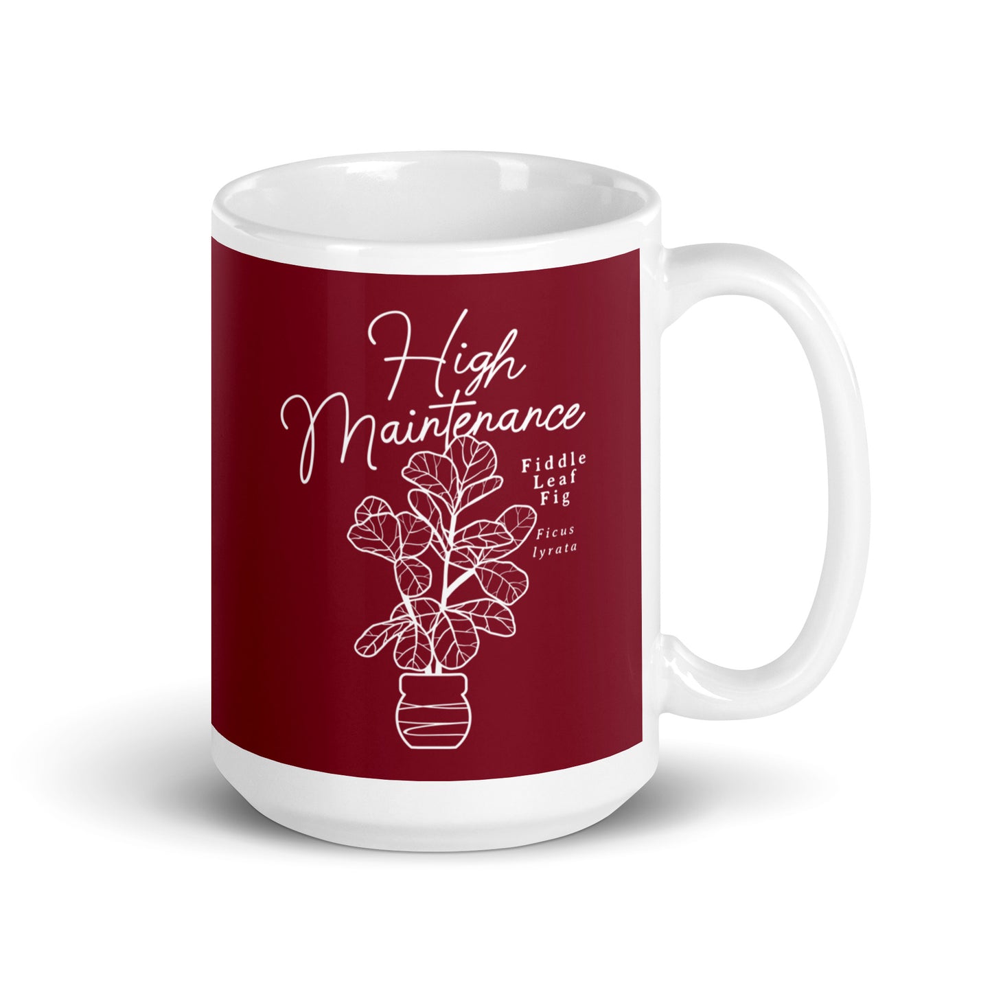 High Maintenance Mug