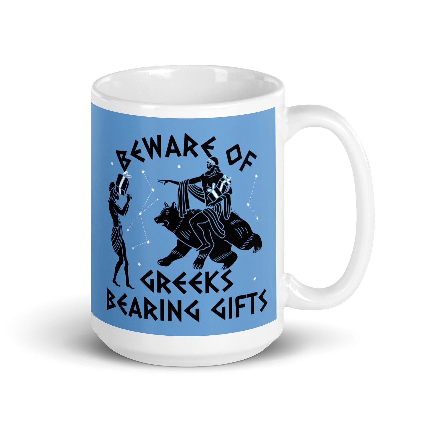 Beware Of Greeks Bearing Gifts Mug