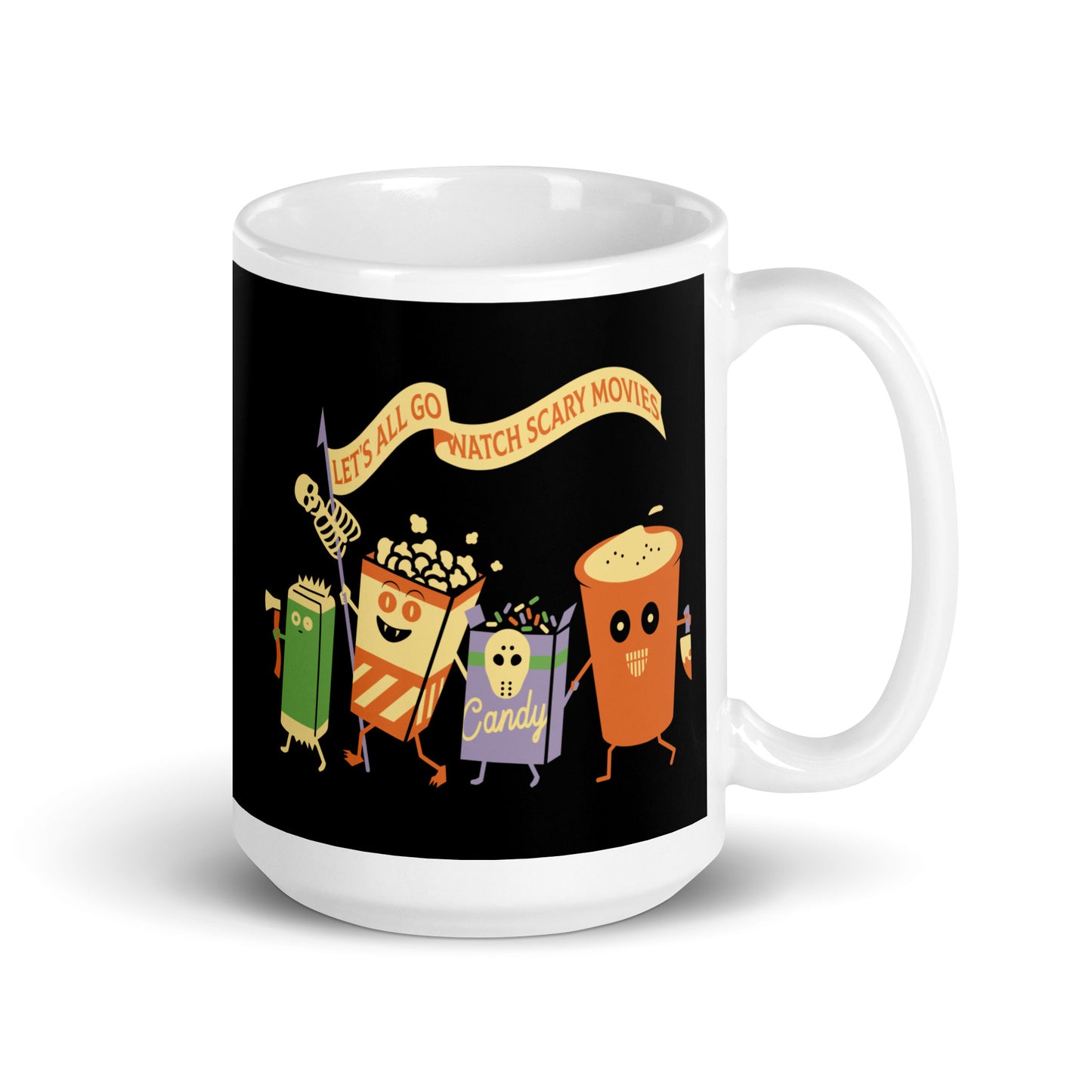 Let's All Go Watch Scary Movies Mug