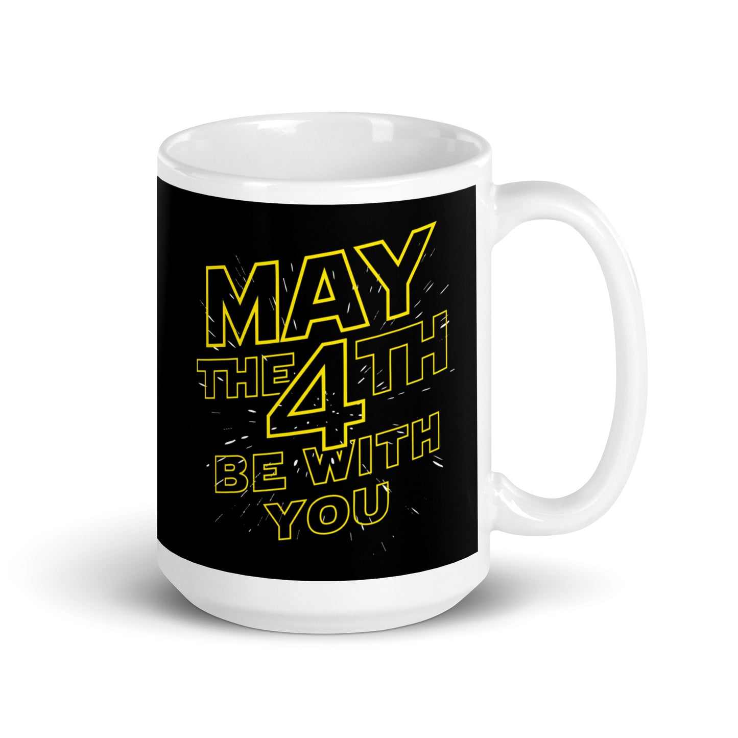 May The 4th Be With You Mug