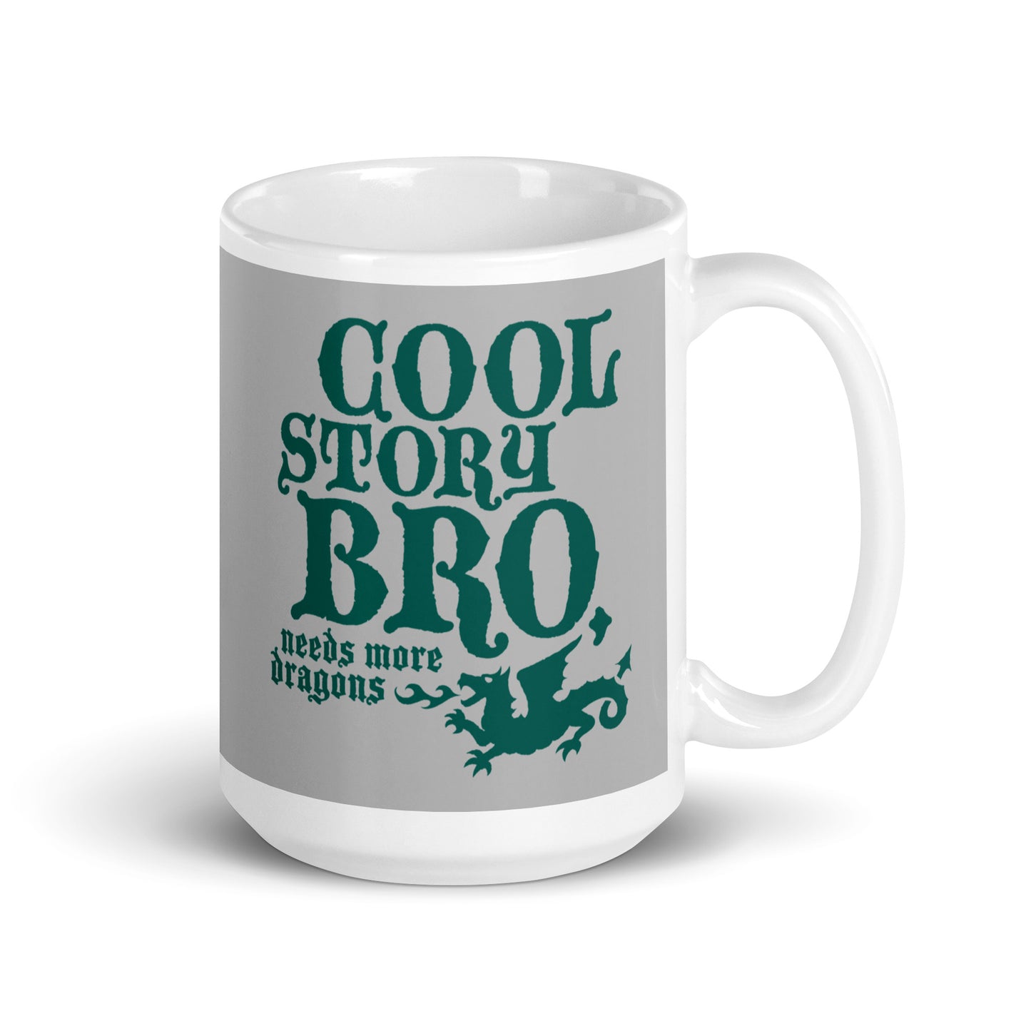 Cool Story Bro, Needs More Dragons Mug