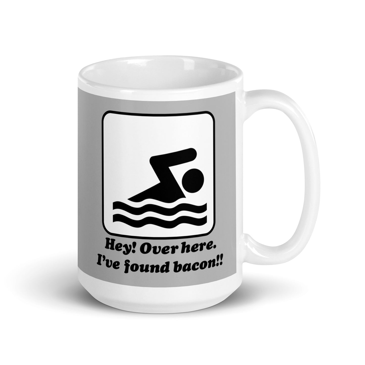 I've Found Bacon! Mug