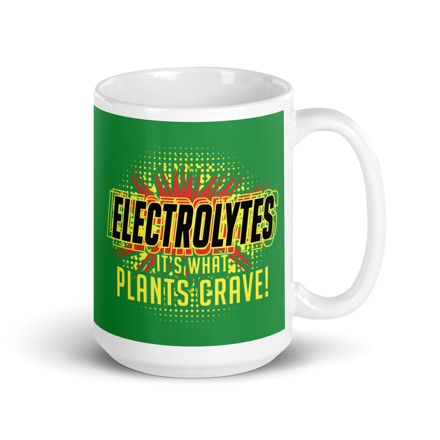 Electrolytes, It's What Plants Crave! Mug