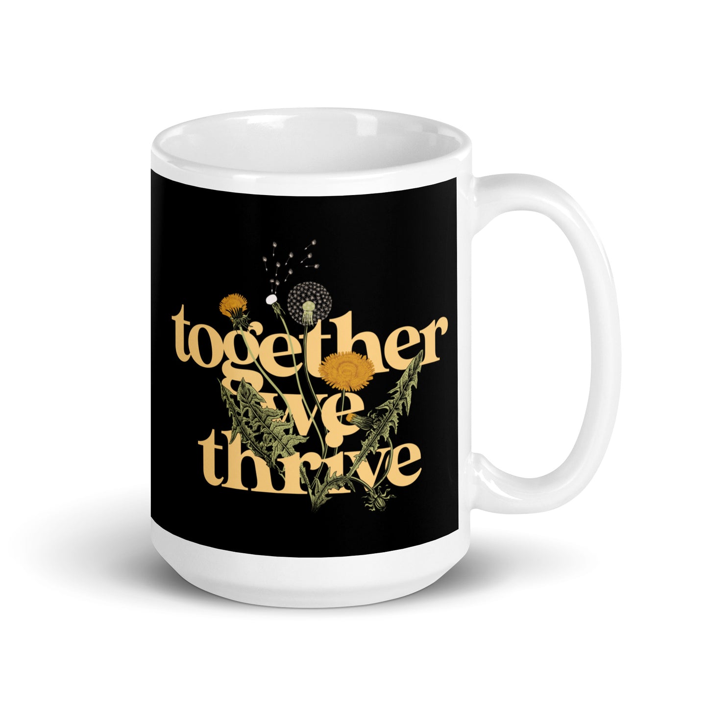 Together We Thrive Mug