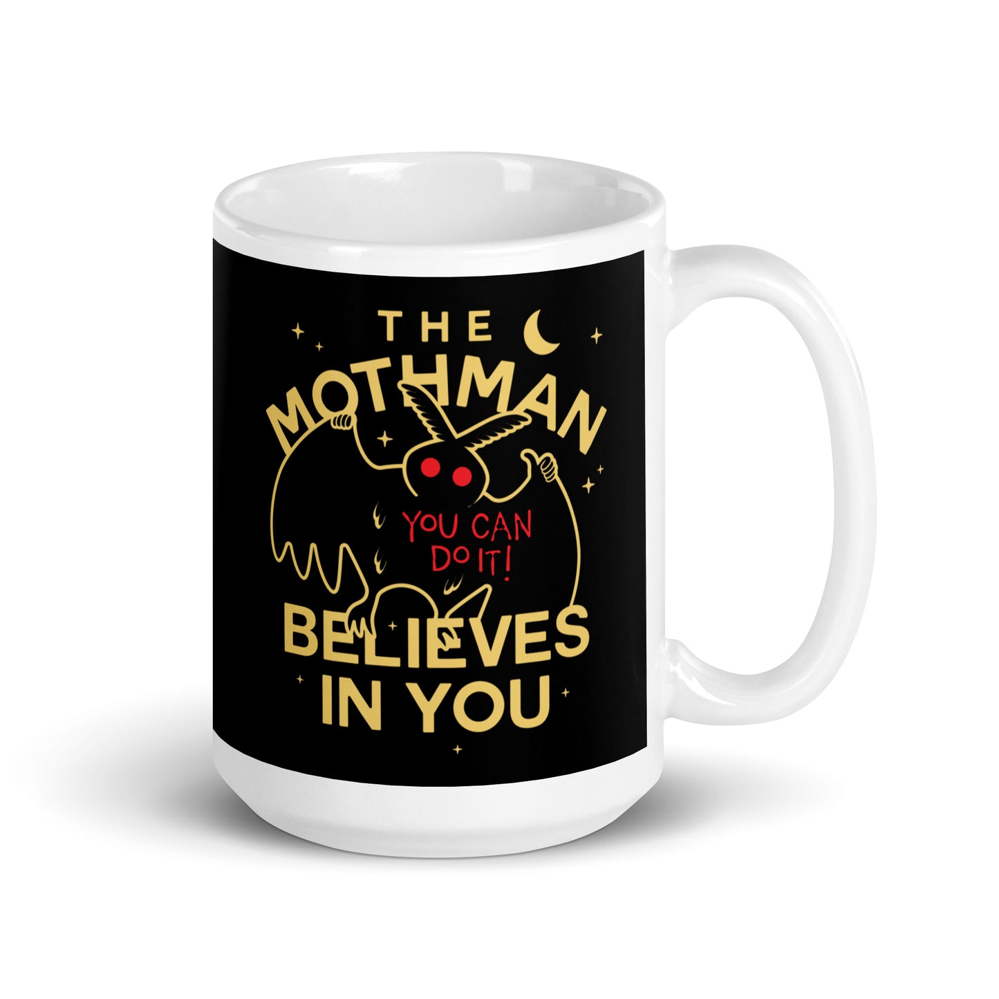 The Mothman Believes In You Mug