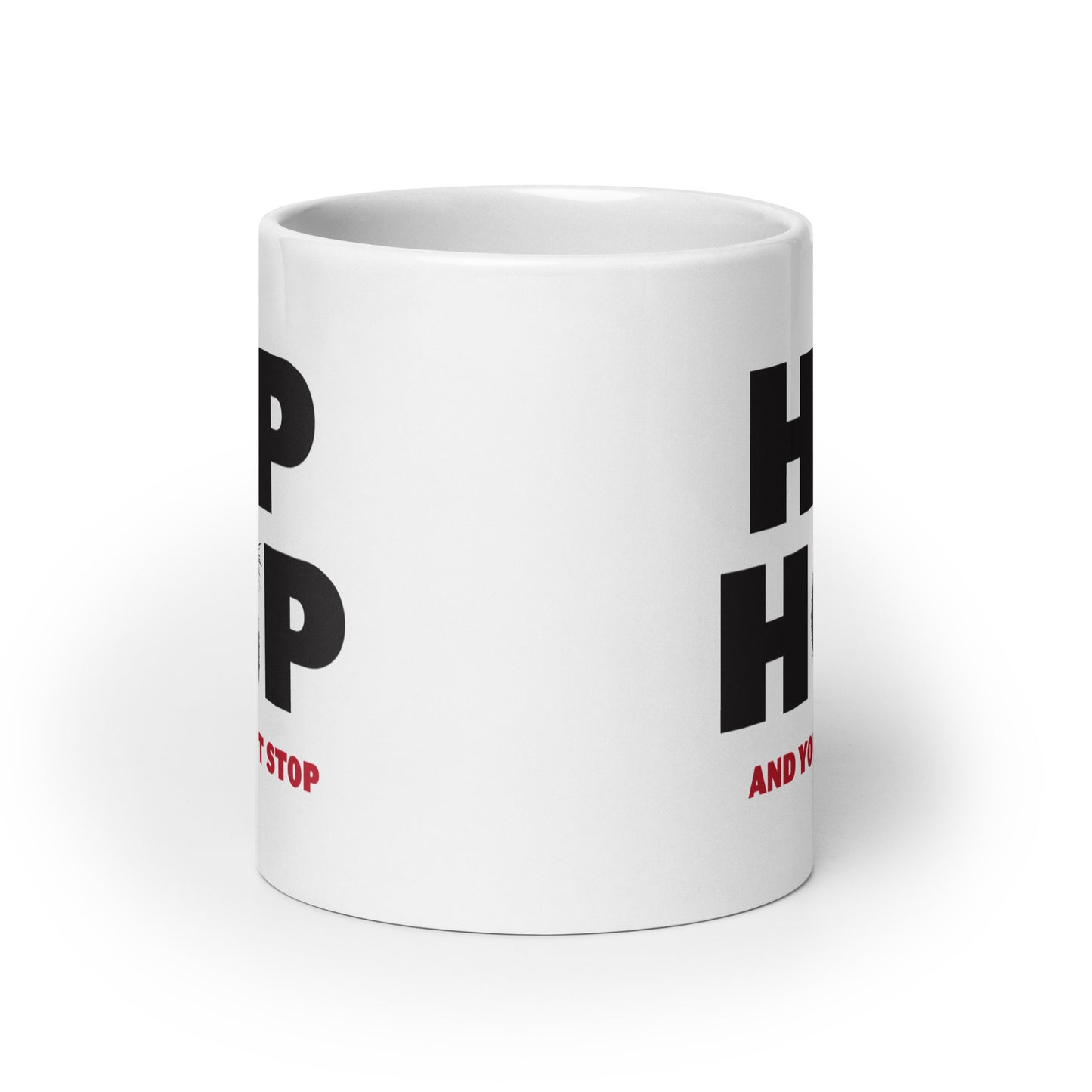 Hip Hop And You Don't Stop Mug