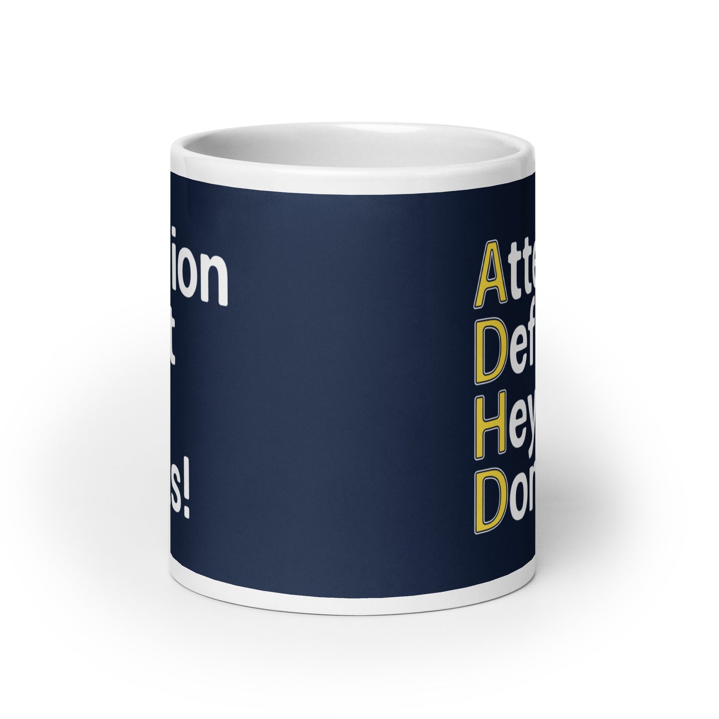 Attention Deficit Hey, Donuts! Mug