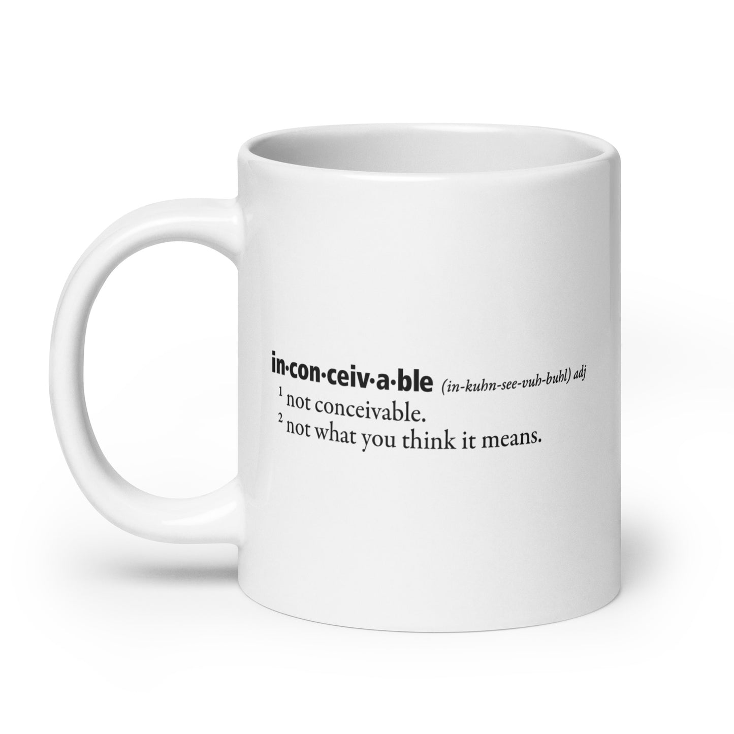 Inconceivable Definition Mug