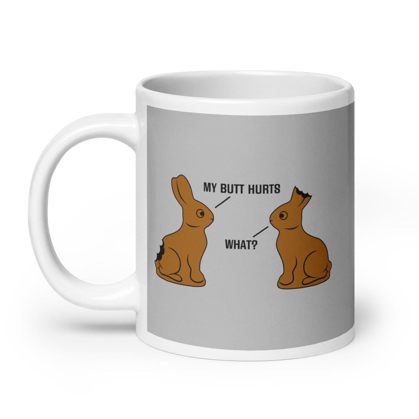 My Butt Hurts Mug