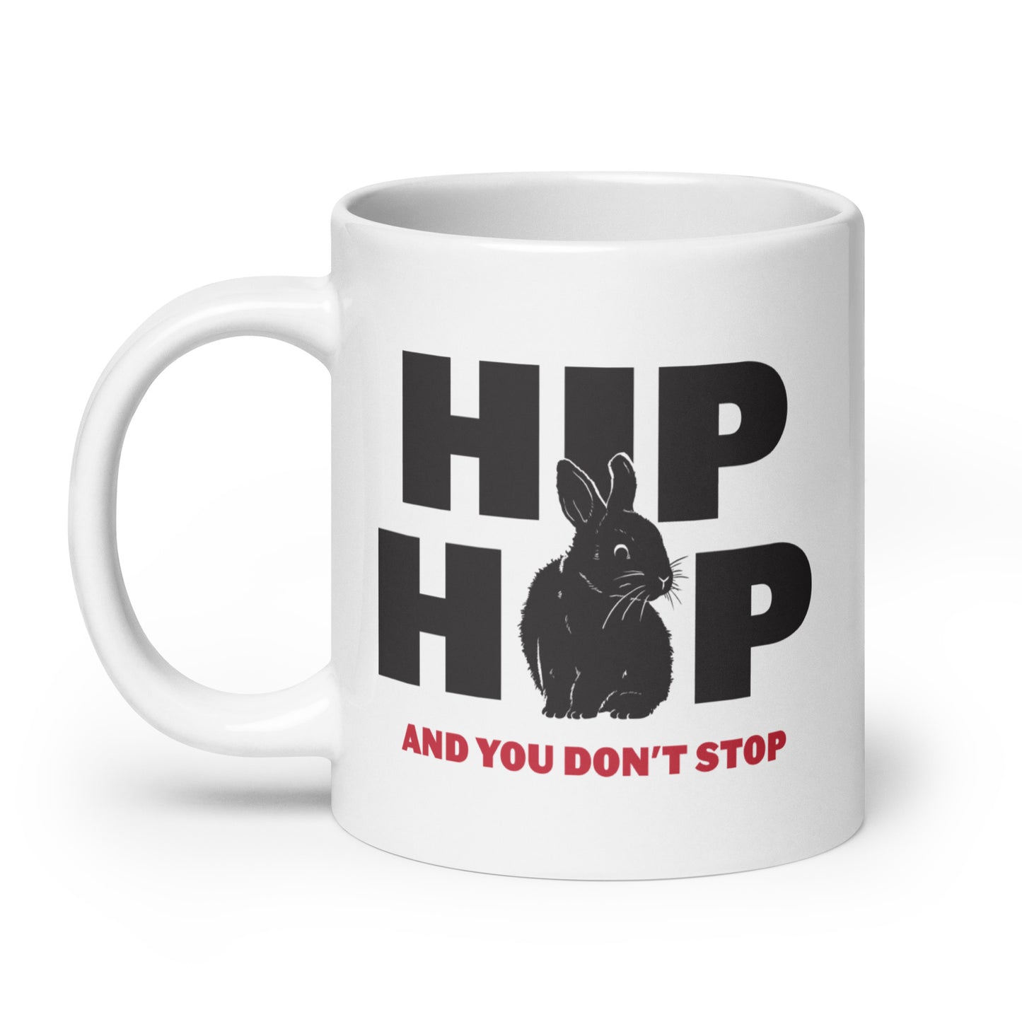 Hip Hop And You Don't Stop Mug