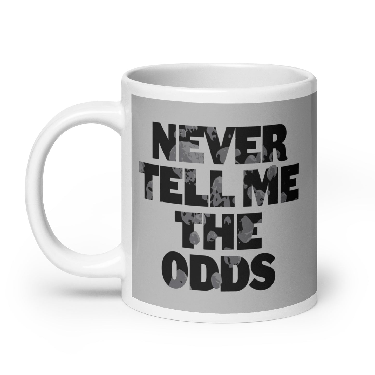 Never Tell Me The Odds Mug