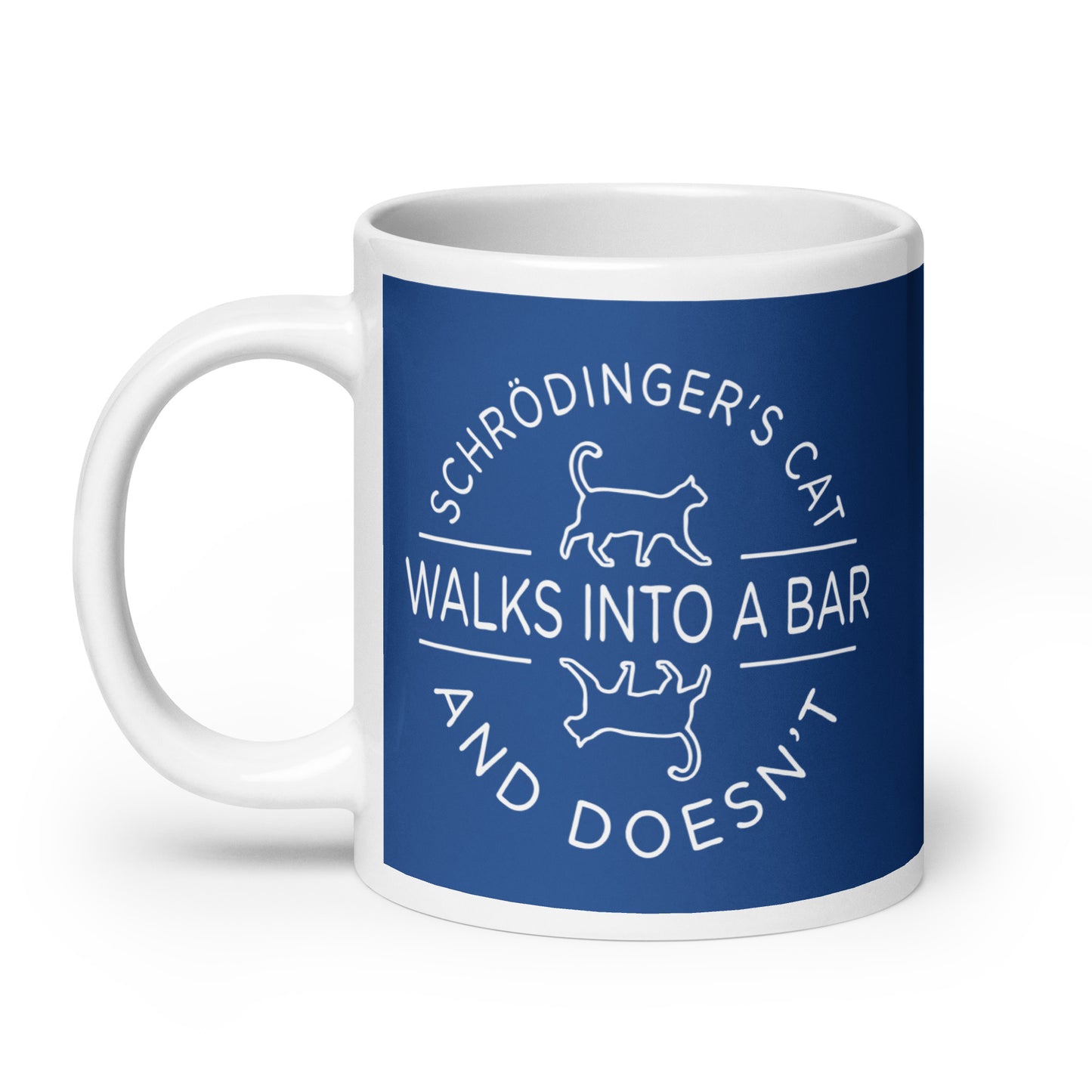 Schrodinger's Cat Walks Into A Bar Mug