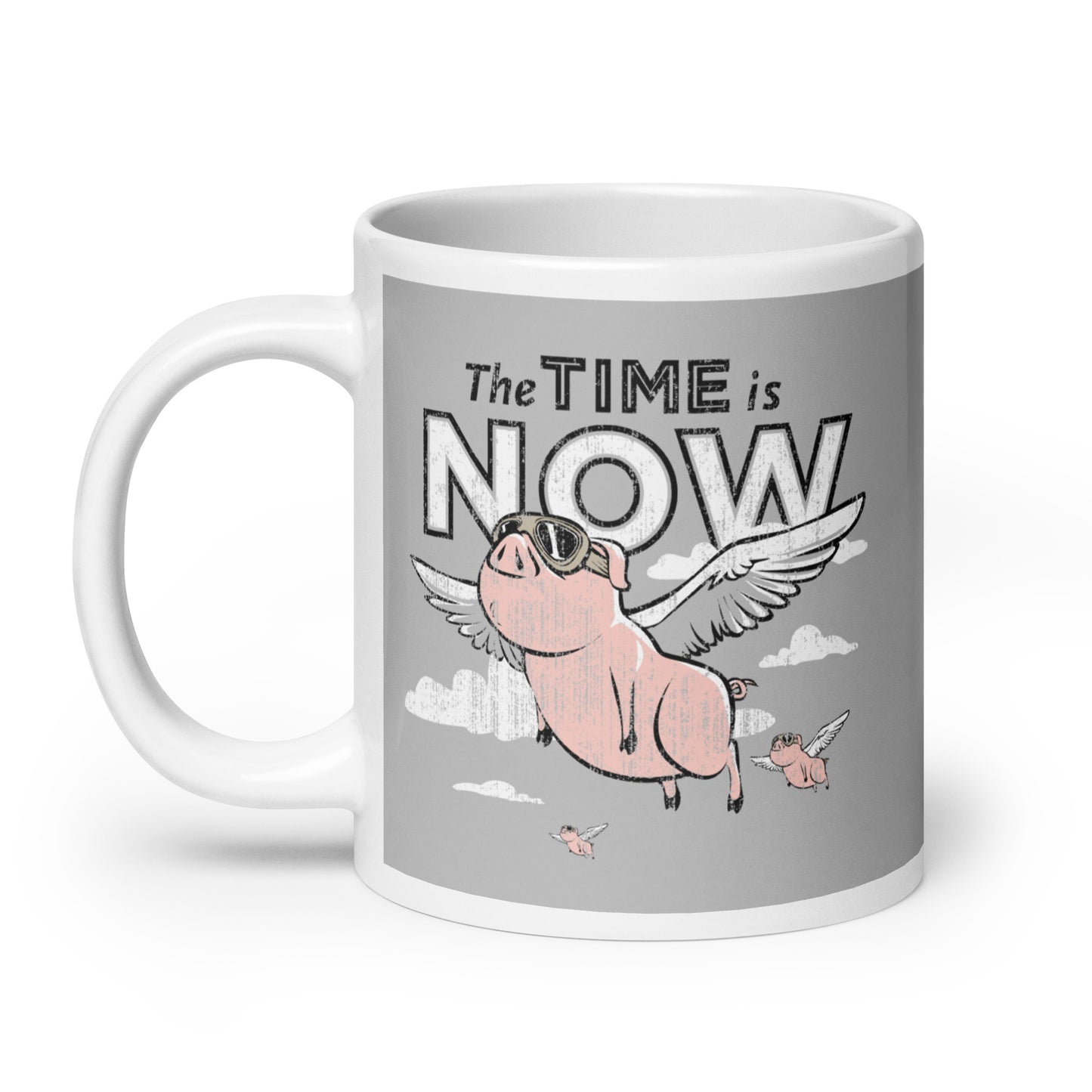 The Time Is Now Mug