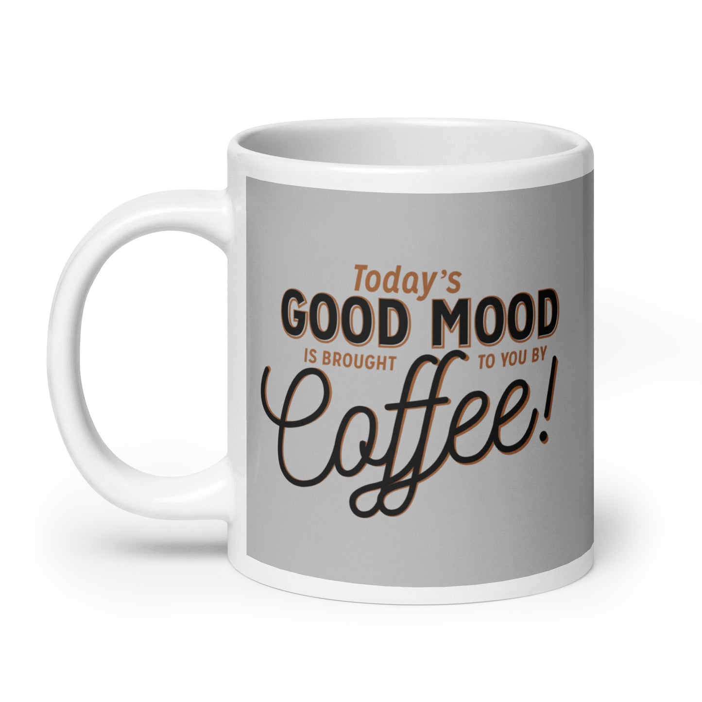 Today's Good Mood Mug