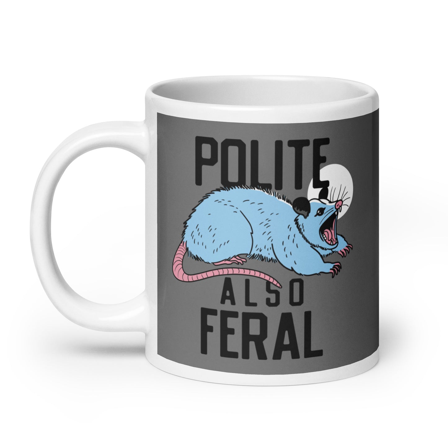 Polite Also Feral Mug