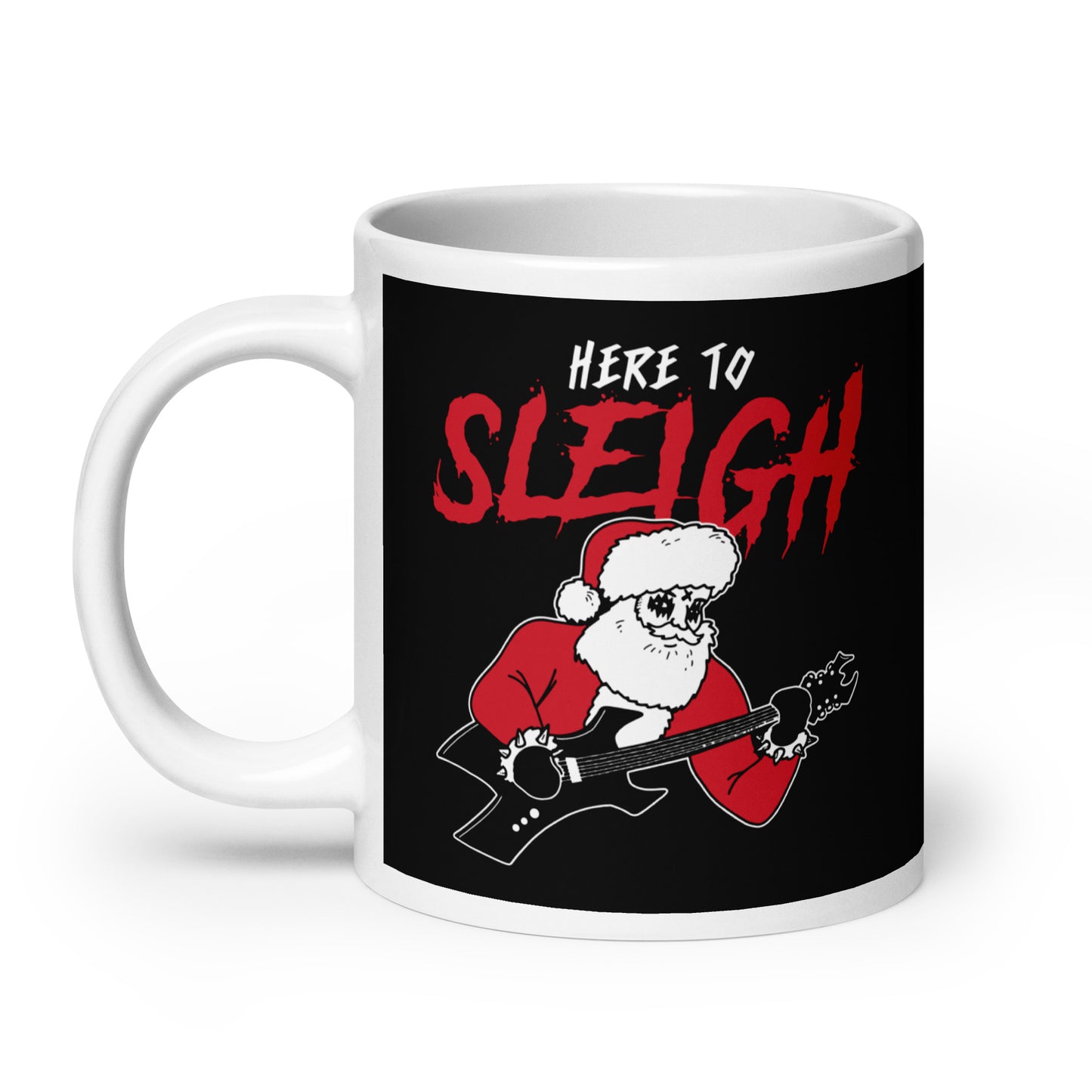 Here to Sleigh Mug