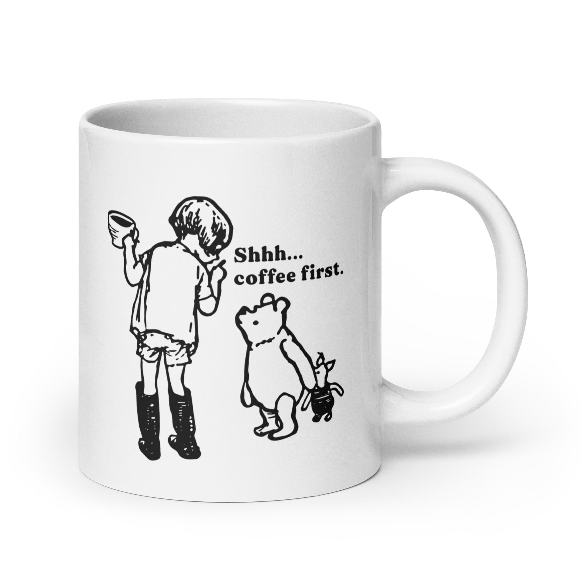 Shhh Coffee First Mug – SnorgTees.com